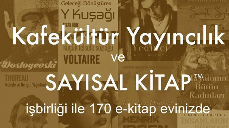 SAYISAL KİTAP ve Kafekültür Yayıncılık işbirliği ile e-kitaplar evinizde
