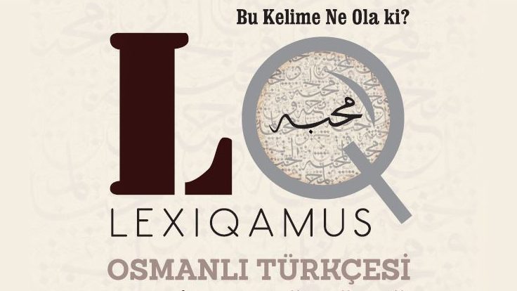 LexiQamus (Osmanlıca Sözlük ve Kelime Çözücü)