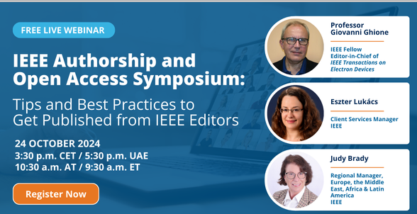 Webinar: IEEE Yazarlık ve Açık Erişim Sempozyumu: Yayınlanmak İçin İpuçları ve En İyi Uygulamalar