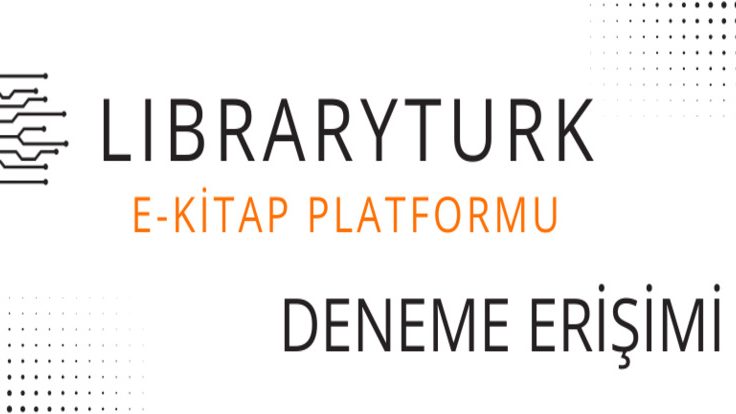 LibraryTürk E-Kitap Platformu Deneme Erişimi