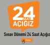 24 Saat Açığız