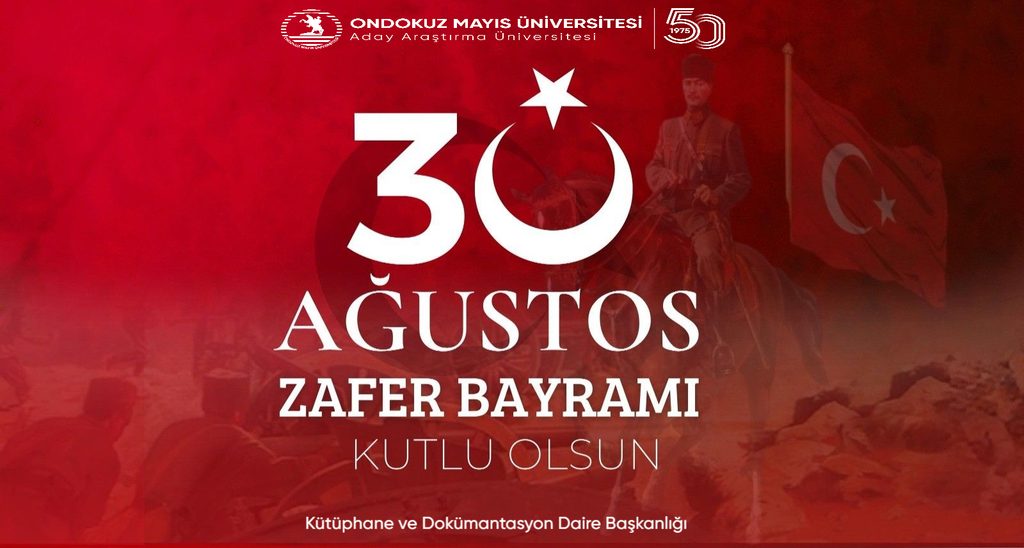 30 Ağustos Zafer Bayramımız Kutlu Olsun
