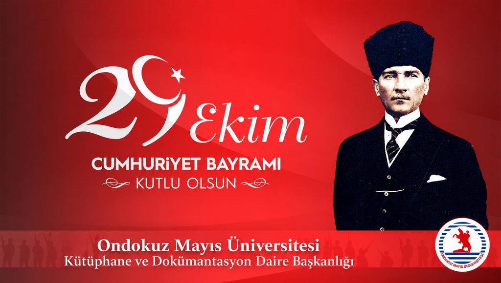 29 Ekim Cumhuriyet Bayramımız Kutlu Olsun